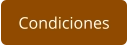 Condiciones